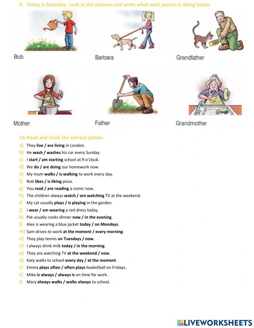 Present Simple and Continuous