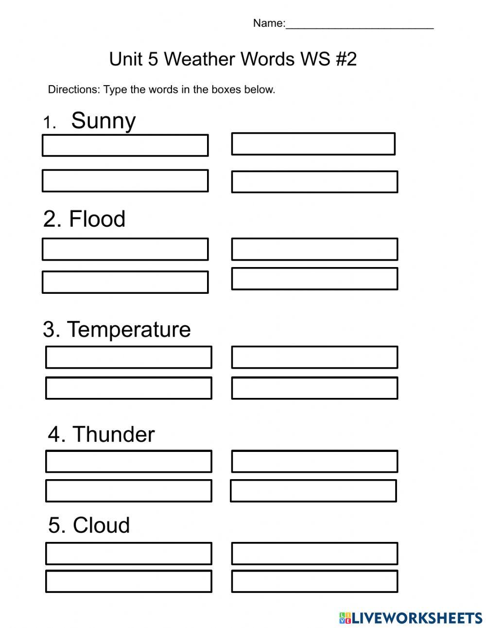 Unit 5 - Weather Words Fill in the Words WS 2