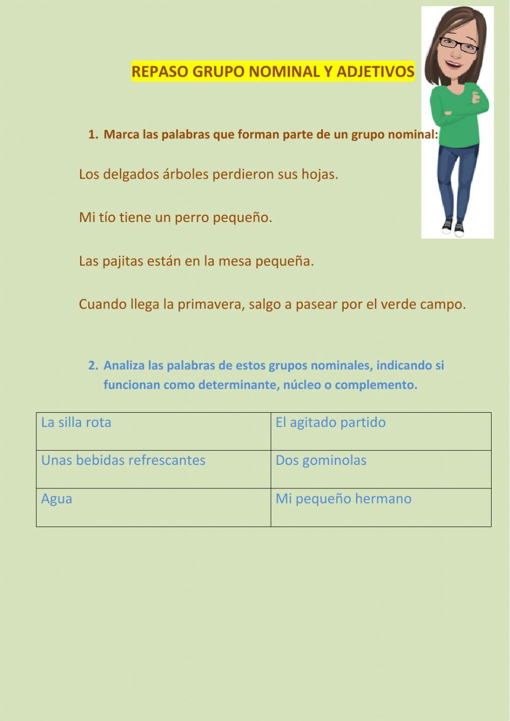 Repaso grados adjetivo y el grupo nominal.