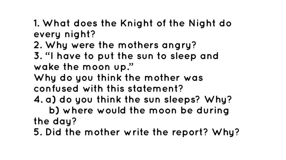 The Knight of the Night (choose the correct answer)