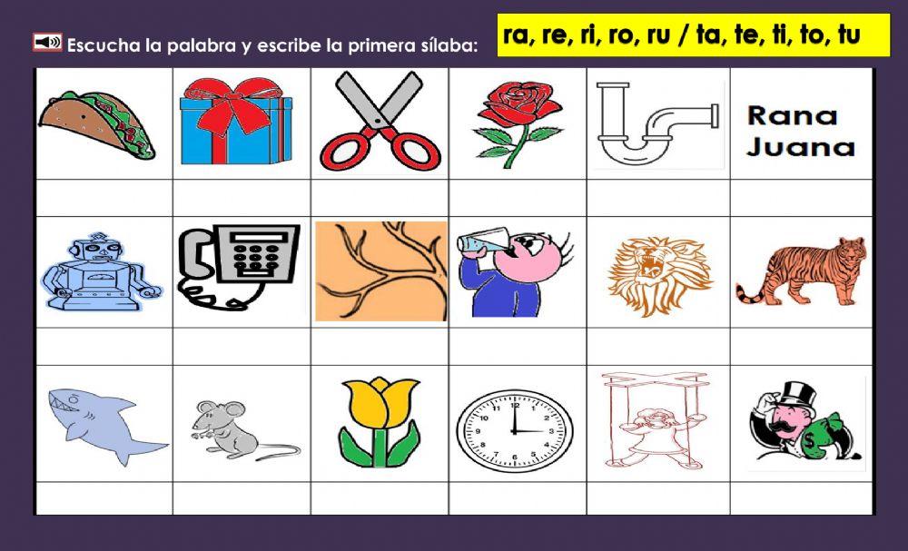 Escribe la primer sílaba: Rr o Tt -1