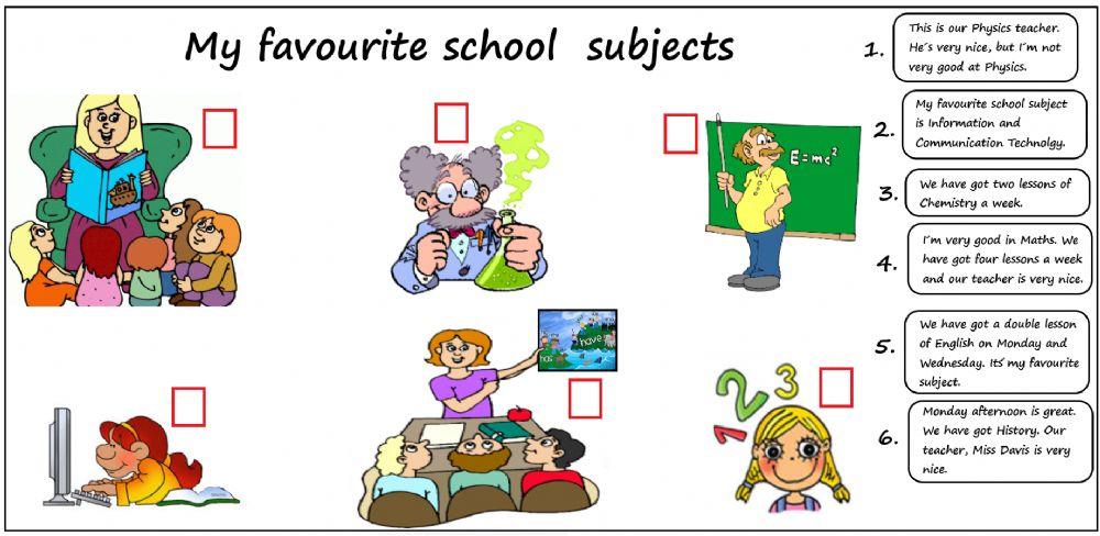 My school - my favourite school subjects