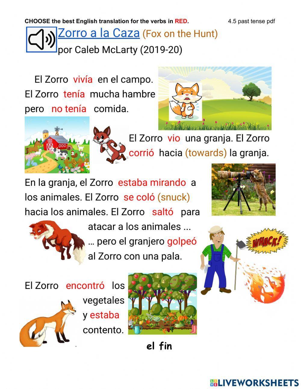 Zorro a la Caza (past tense)