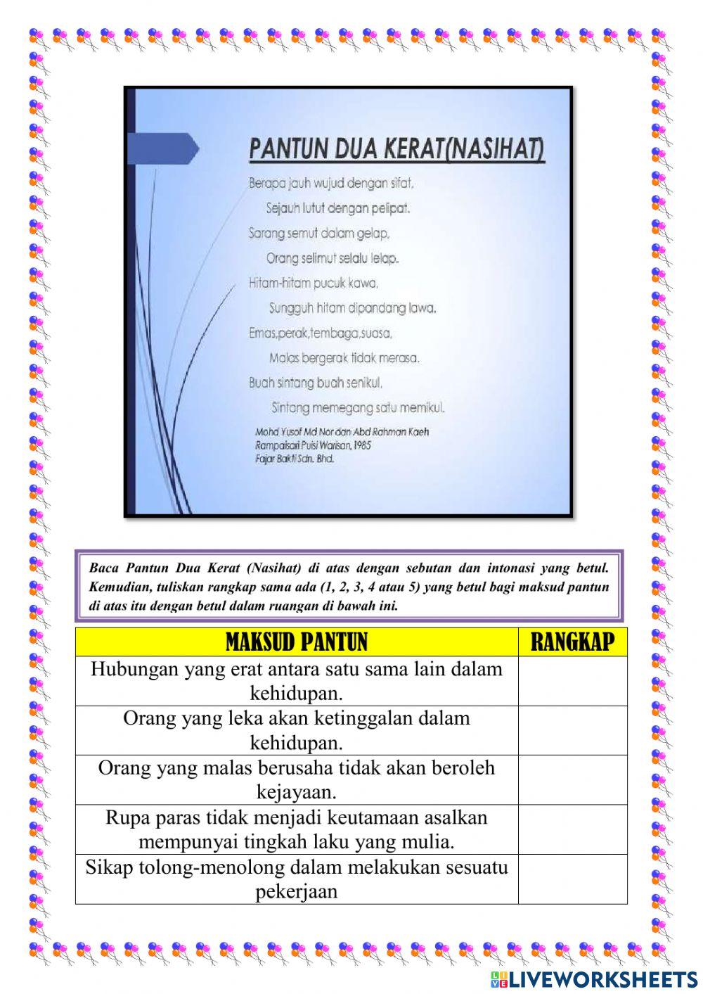 PANTUN DUA KERAT TINGKATAN 1 PANTUN DUA KERAT TINGKATAN 1