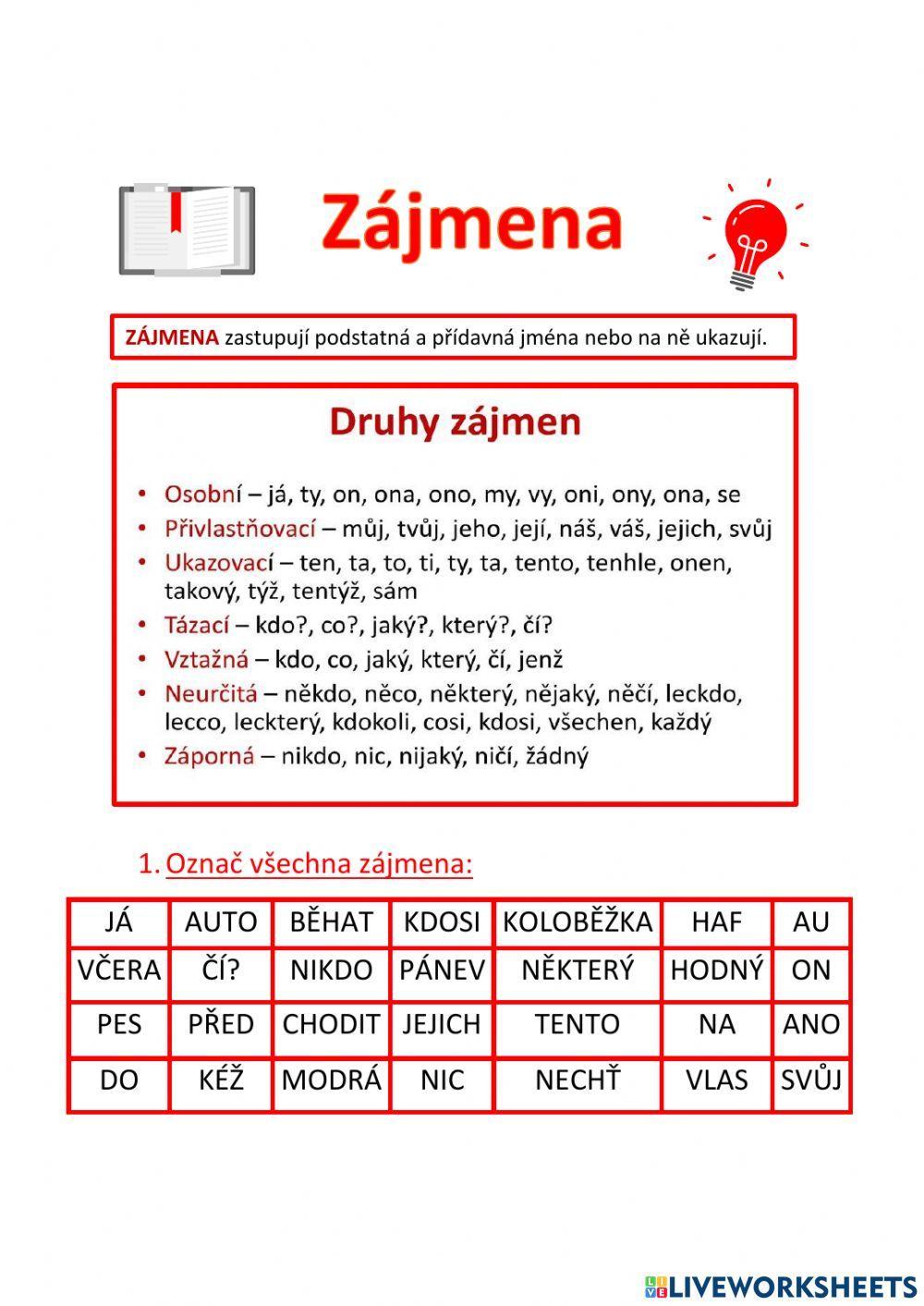 Pracovní list - Zájmena Pracovní list - Zájmena