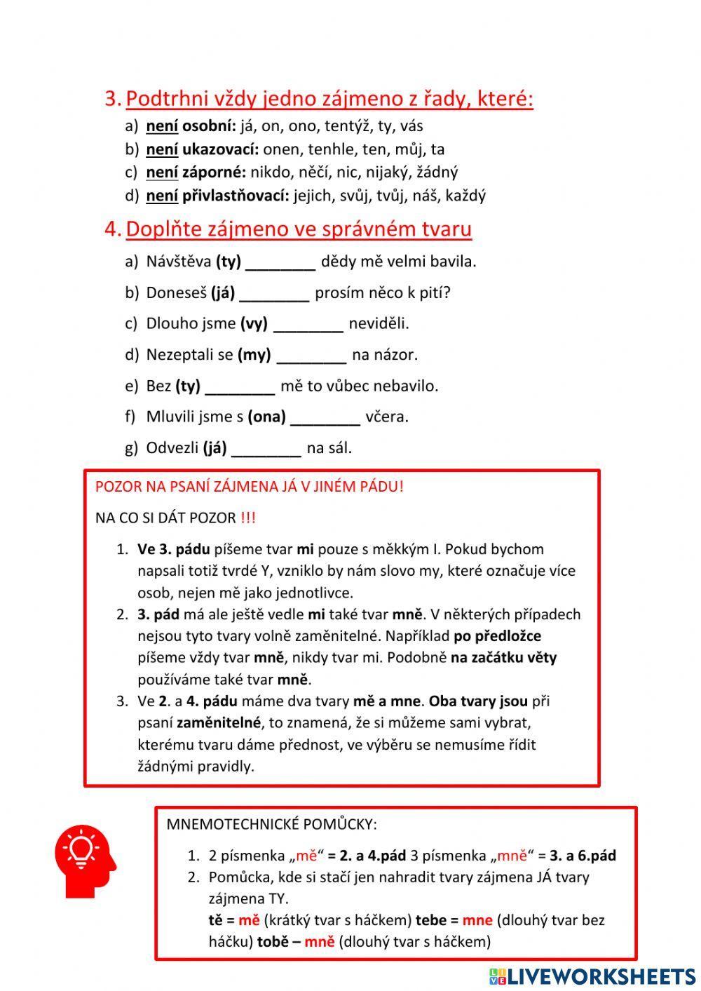 Pracovní list - Zájmena Pracovní list - Zájmena