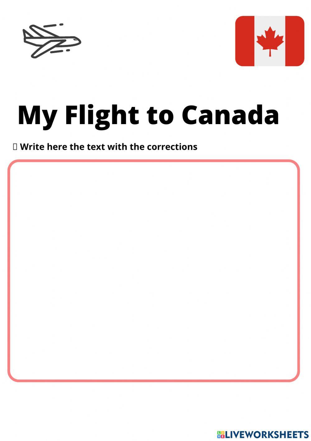 My flight to Canada- Past corrections