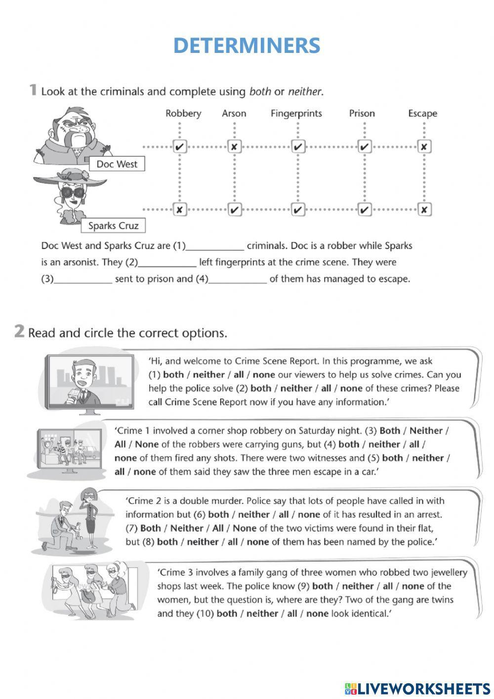 Determiners: none of, all, neither of, both