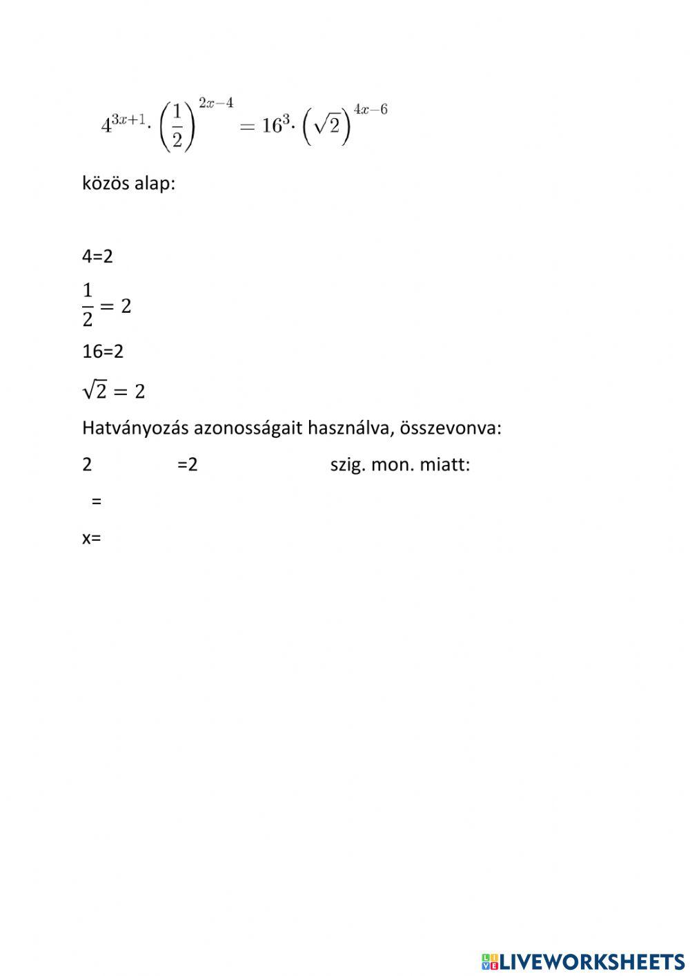 Exponenciális egyenlet azonos alap