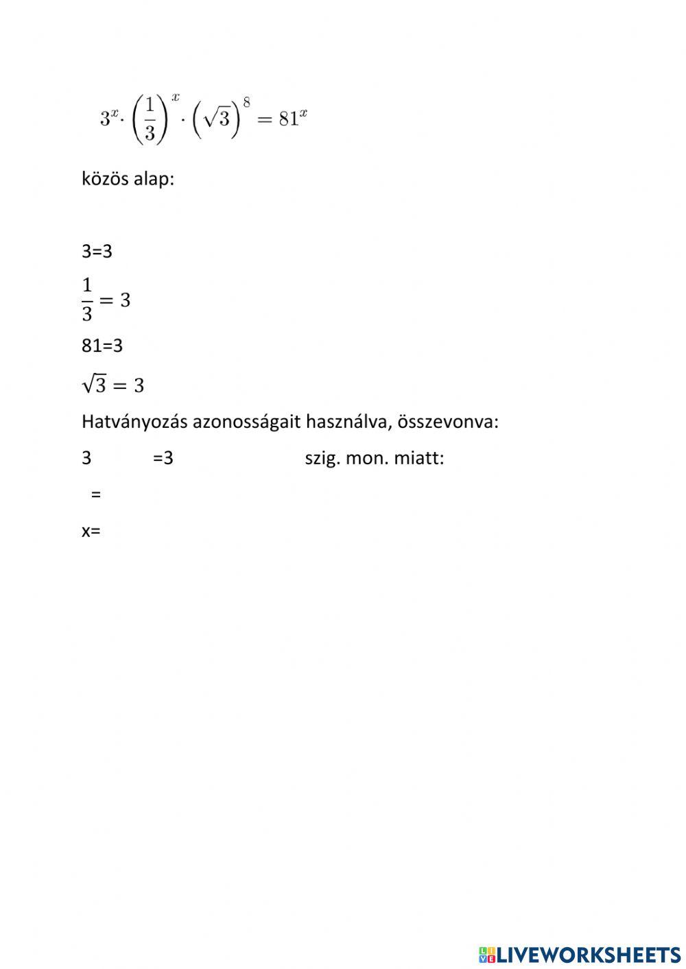 Exponenciális egyenlet azonos alap