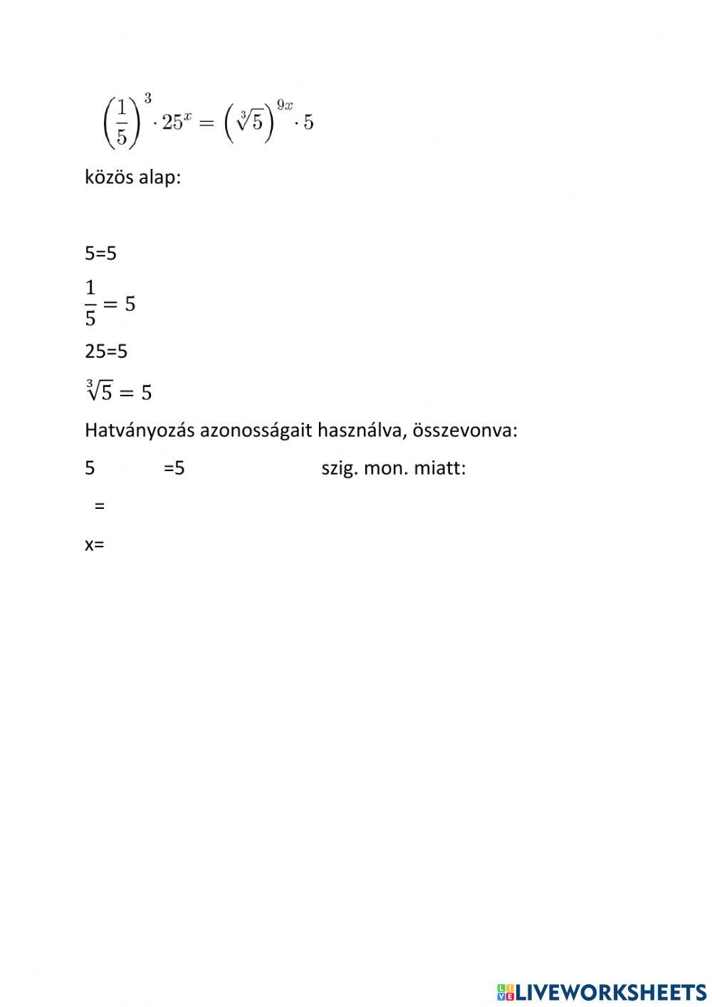 Exponenciális egyenlet azonos alap