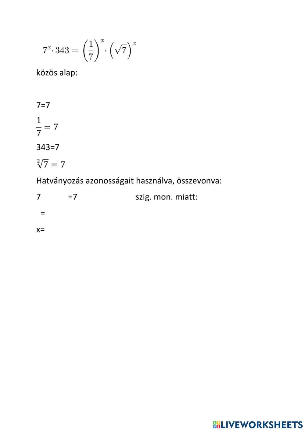 Exponenciális egyenlet azonos alap