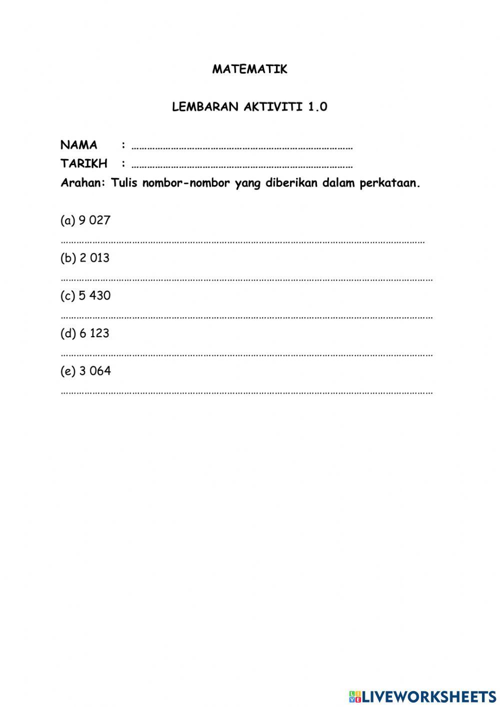 Tulis nombor yang diberikan dalam perkataan