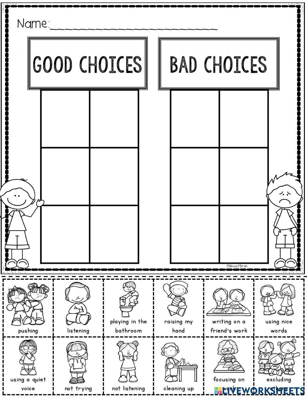 Good or Bad Choices