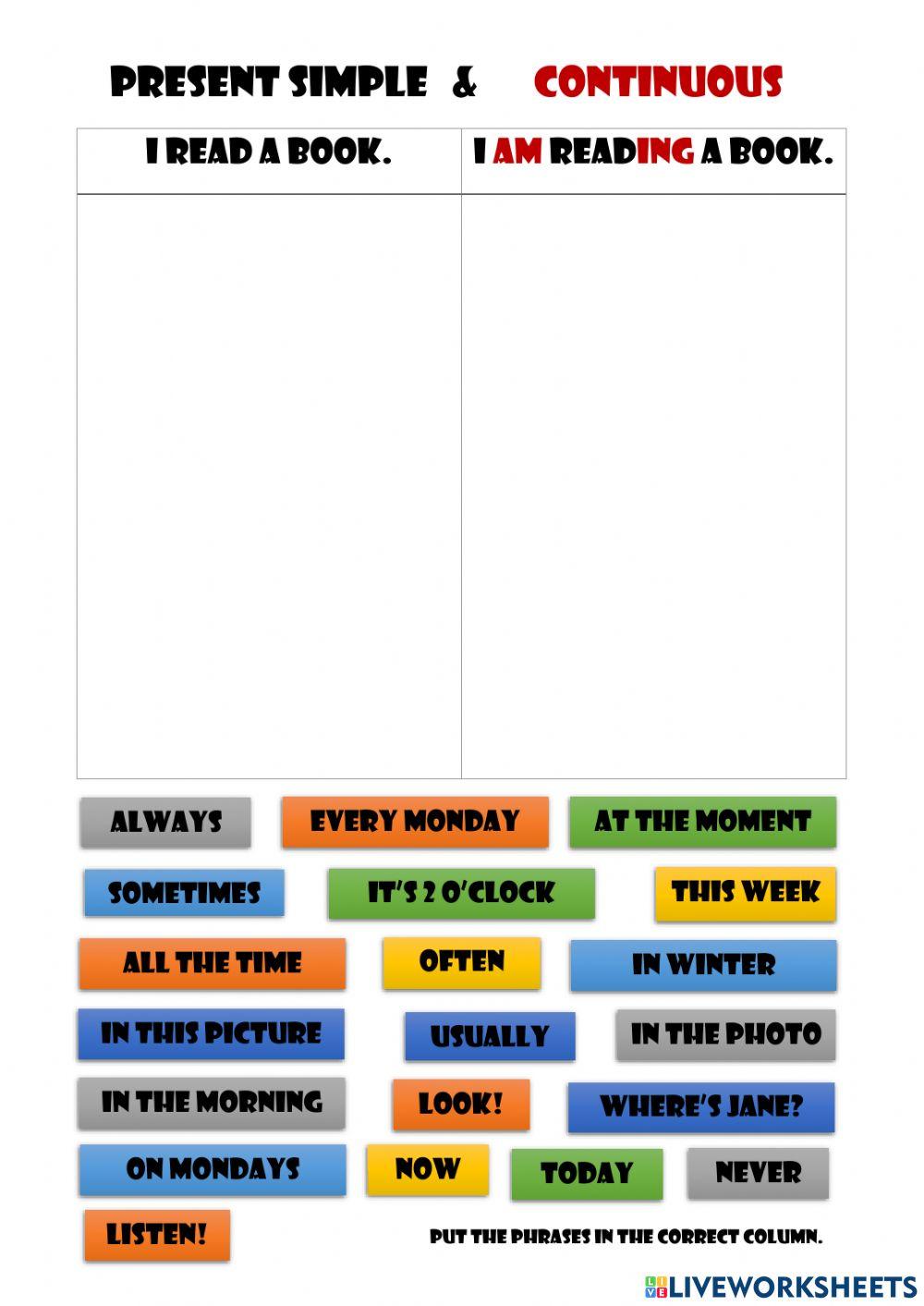 Present simple & Continuous