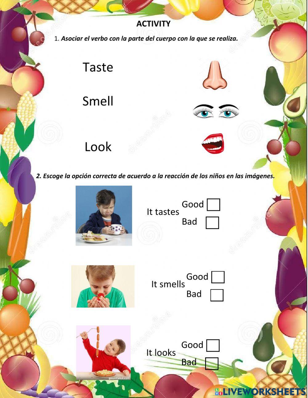 Look - taste - smell