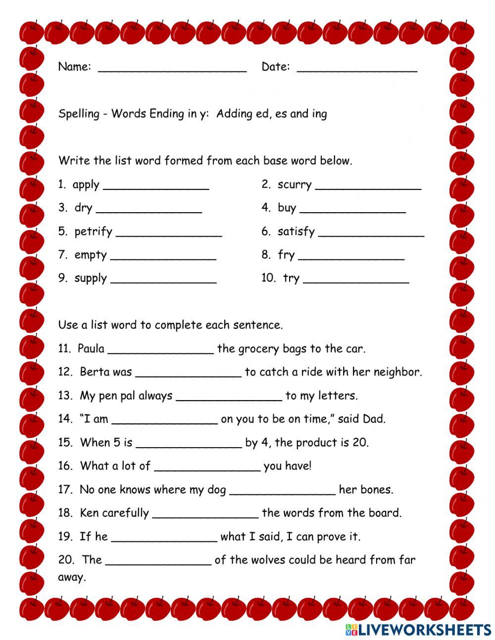 Words Ending with y: Adding ed, es and ing Words Ending with y: Adding ed, es and ing