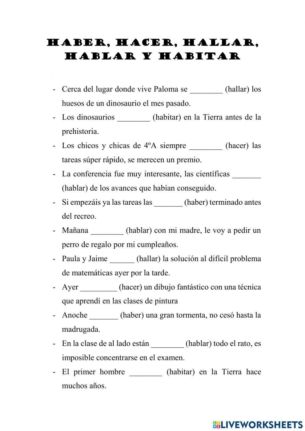 Haber, hacer, hablar, hallar, habitar