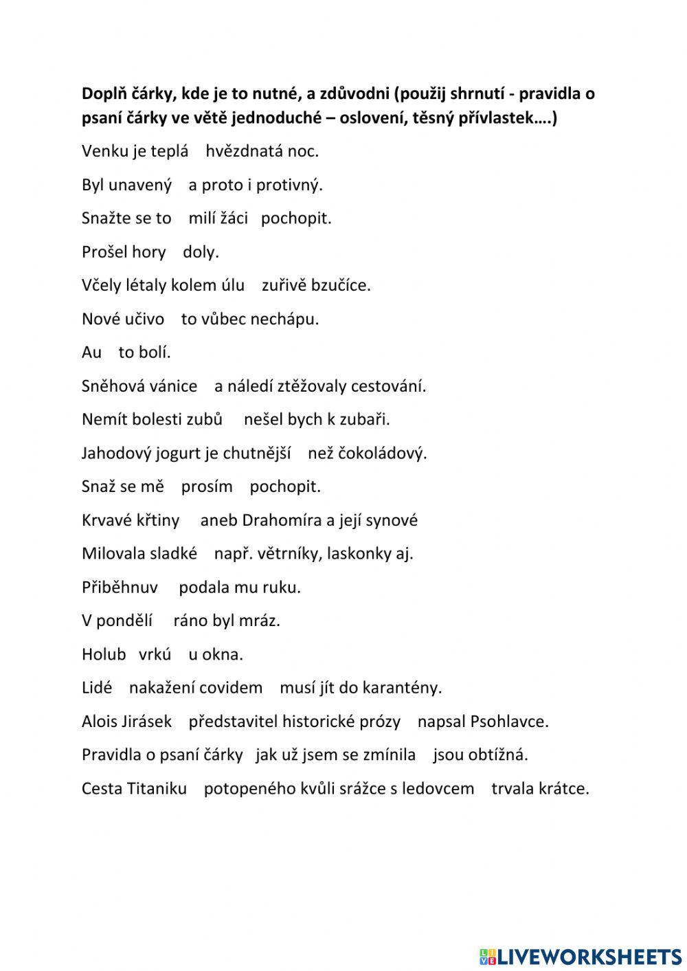 Čárka ve větě jednoduché 7 vše Čárka ve větě jednoduché 7 vše
