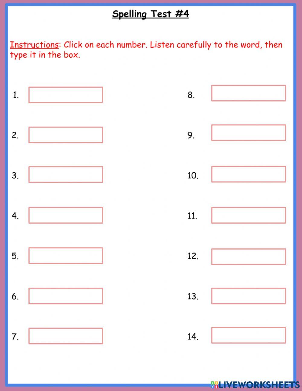 Spelling Test - 4 Spelling Test - 4