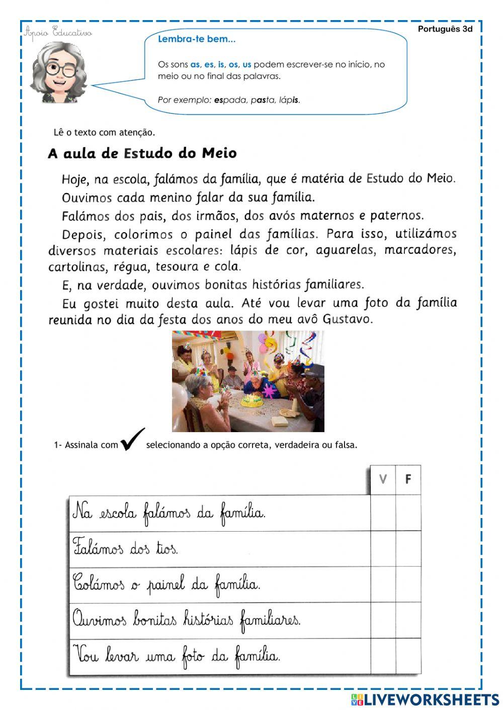 O caso as.es.is,os,us