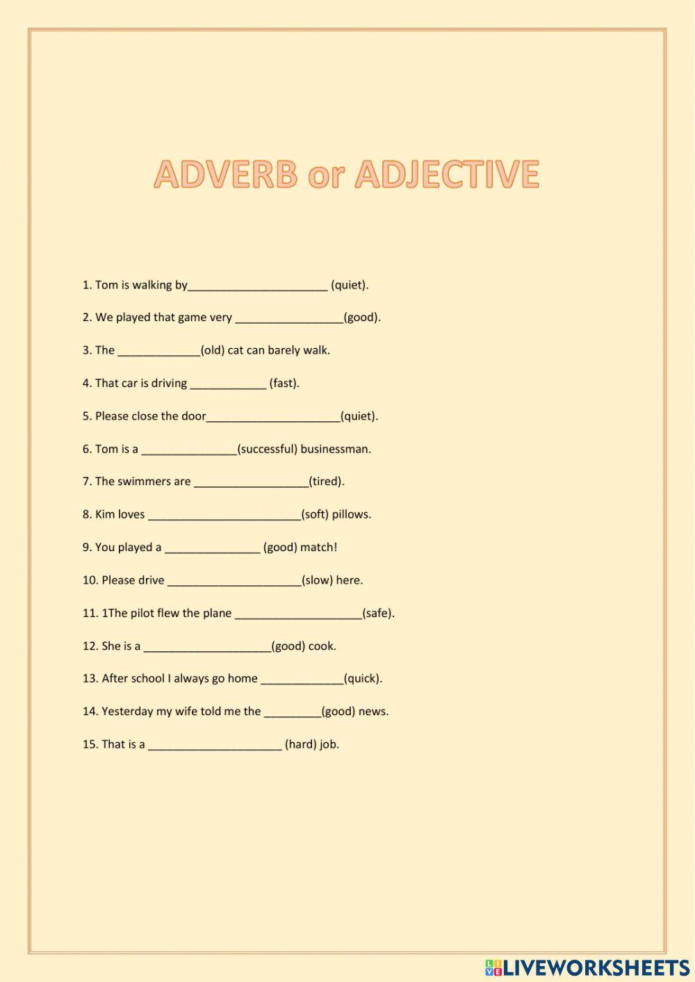 Adverbs and adjectives