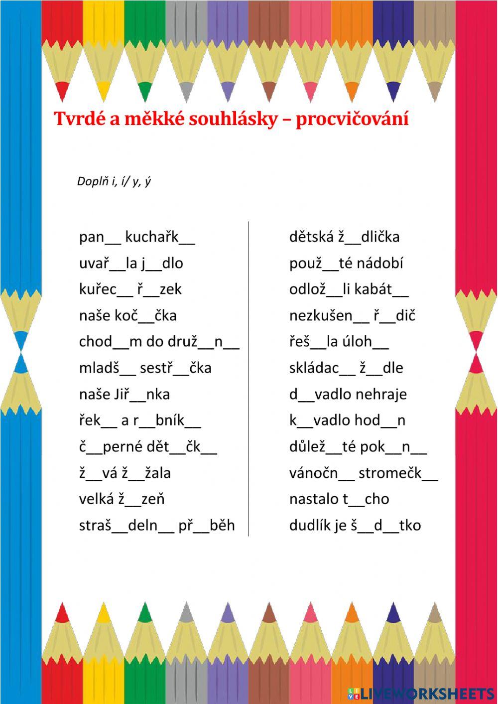 Tvrdé a měkké souhlásky - procvičování 2