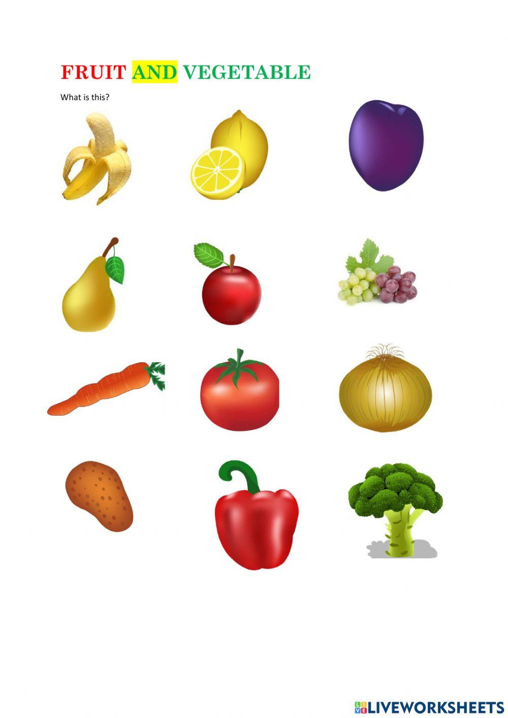 Fruit and vegetable