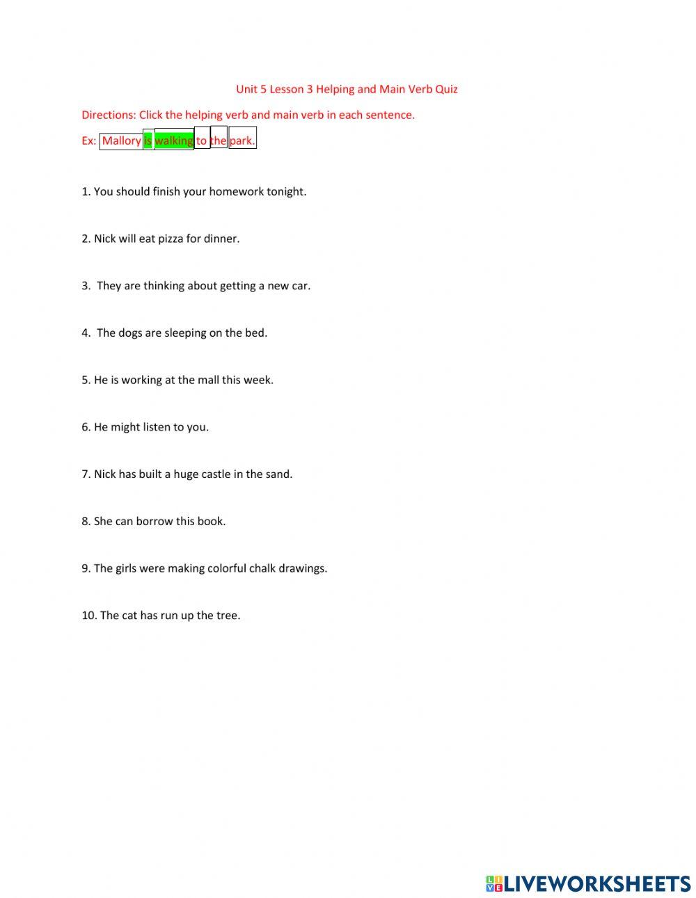Unit 5 Lesson 3 Helping and Main Verb Quiz Unit 5 Lesson 3 Helping and Main Verb Quiz