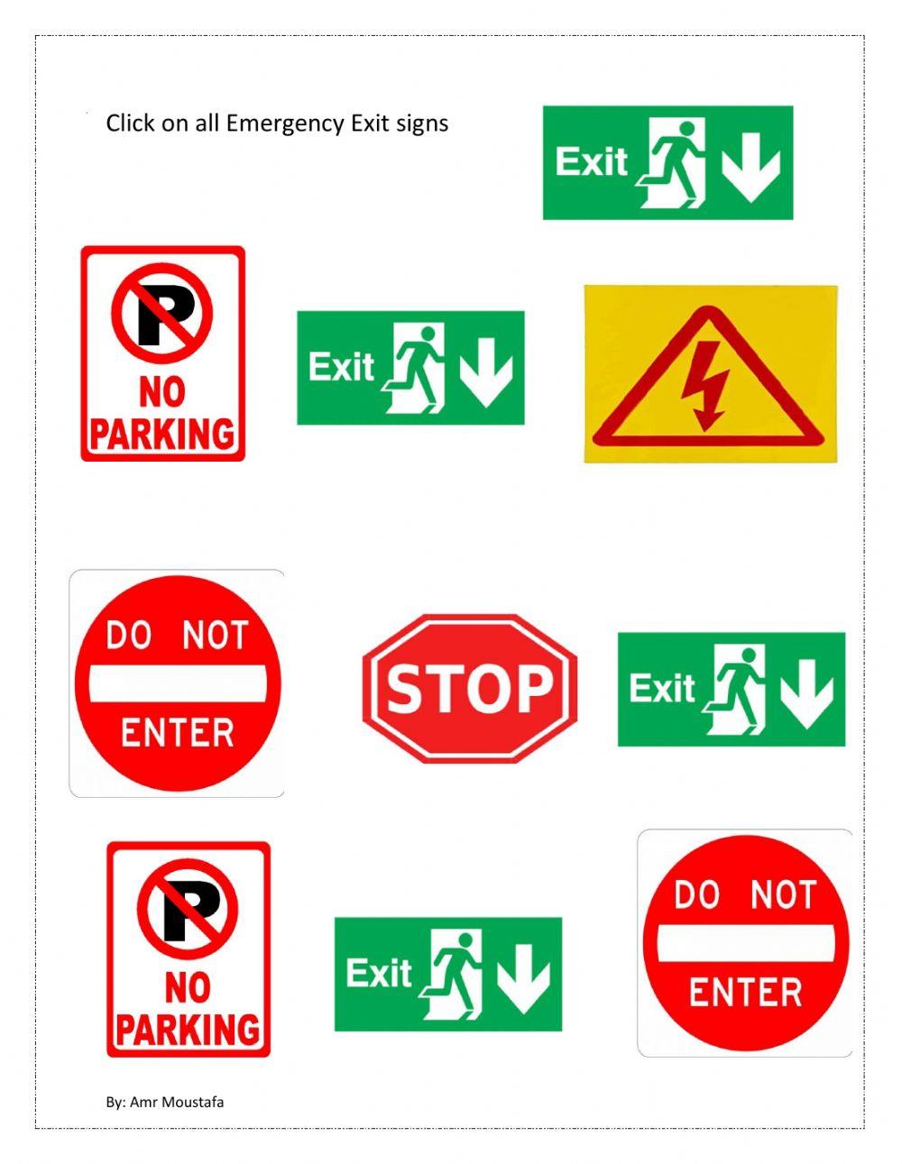 Select all Emergency exit  Signs