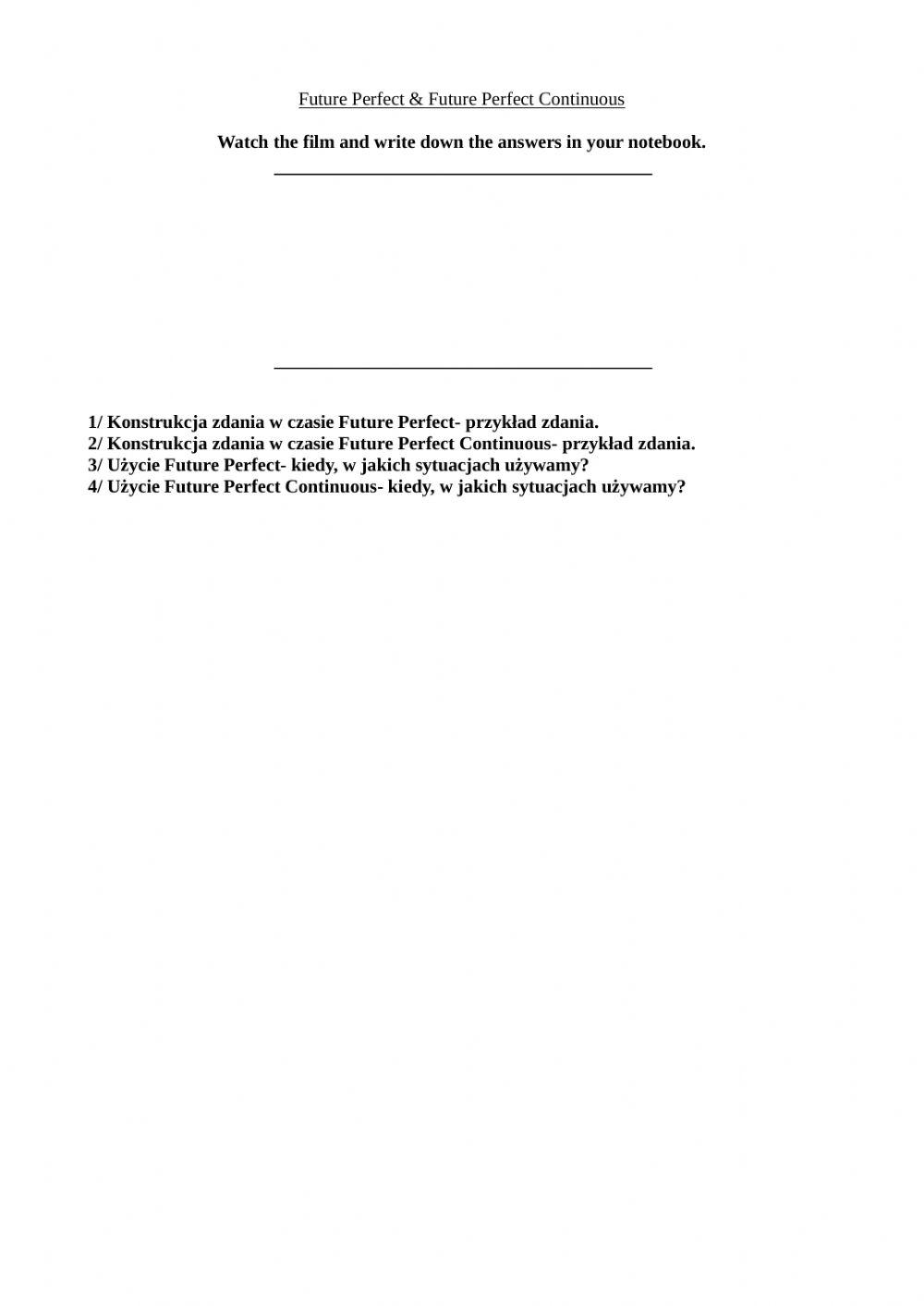 Future Perfect & Future Perfect Continuous