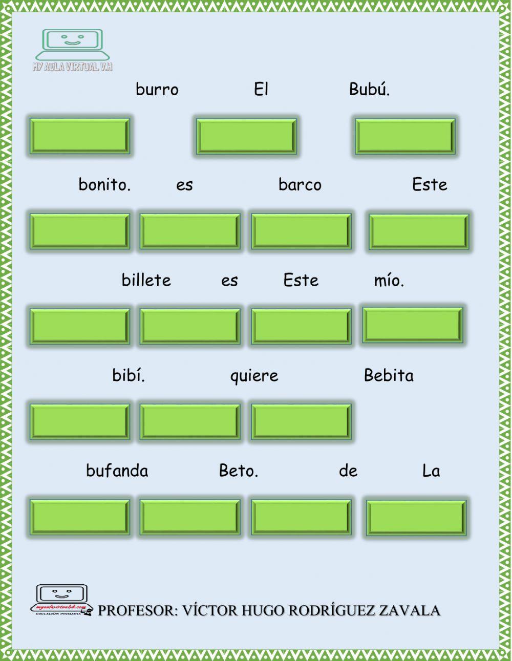 Ordena las oraciones con B