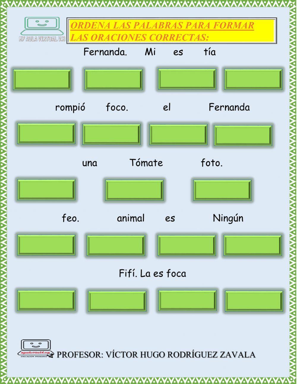 Ordena las oraciones con F