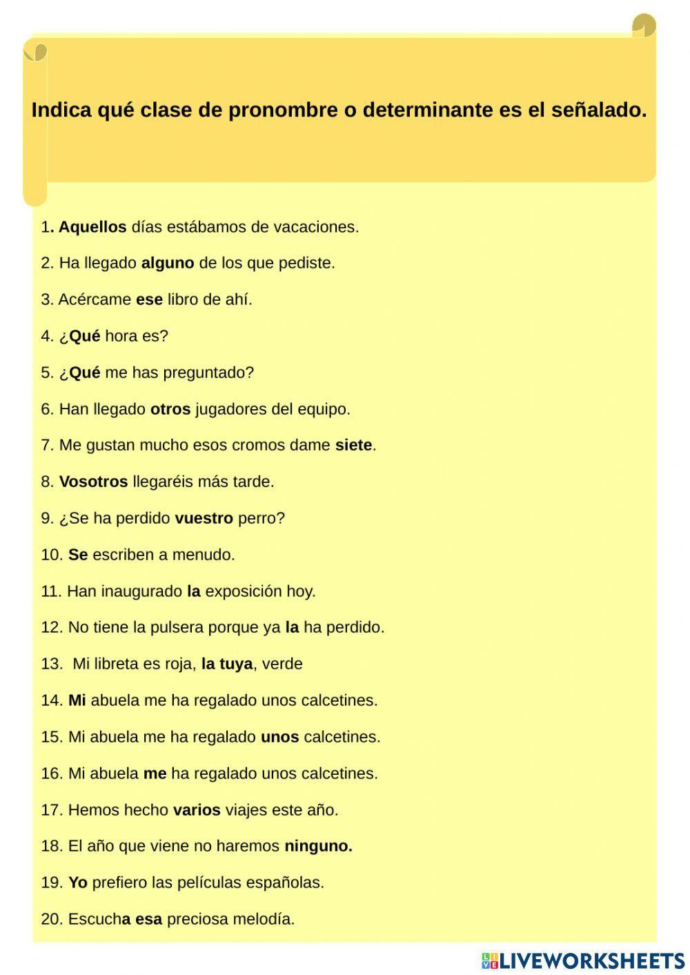 Determinantes y pronombres Determinantes y pronombres