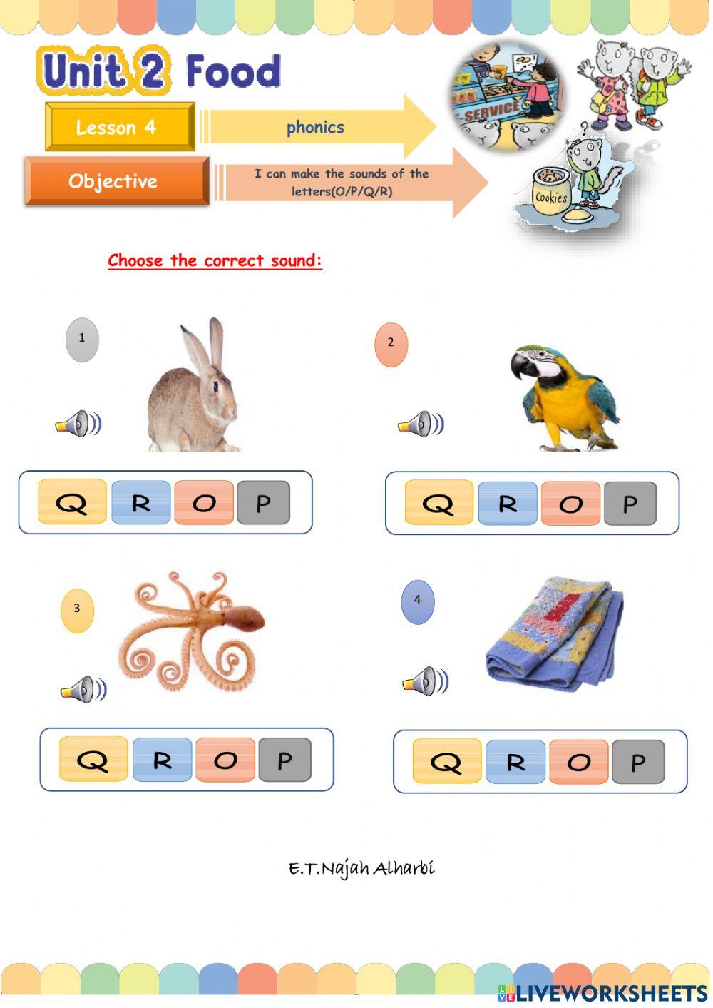 Make the sounds of the letters(O-P-Q-R) Make the sounds of the letters(O-P-Q-R)