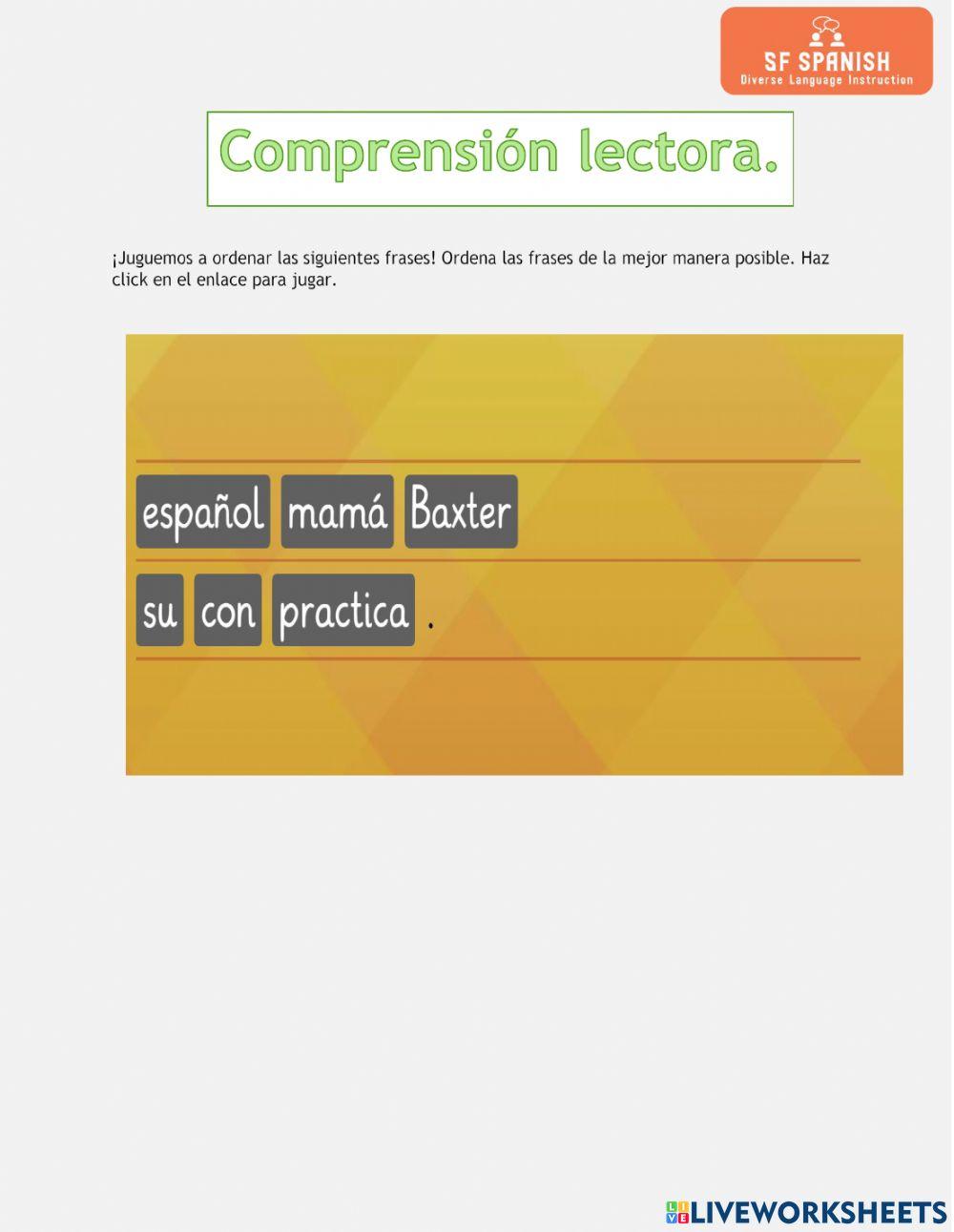 Organiza las frases.