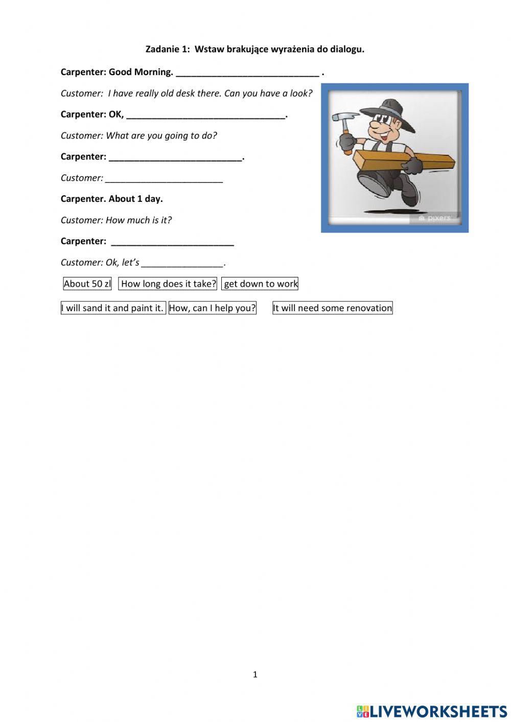 Dialogue: carpeneter and customer