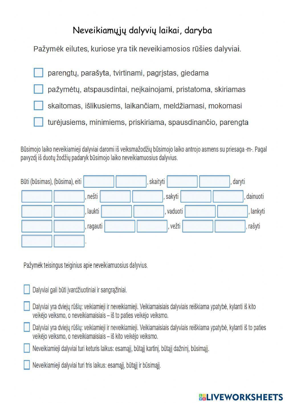 Neveikiamųjų dalyvių laikai, daryba