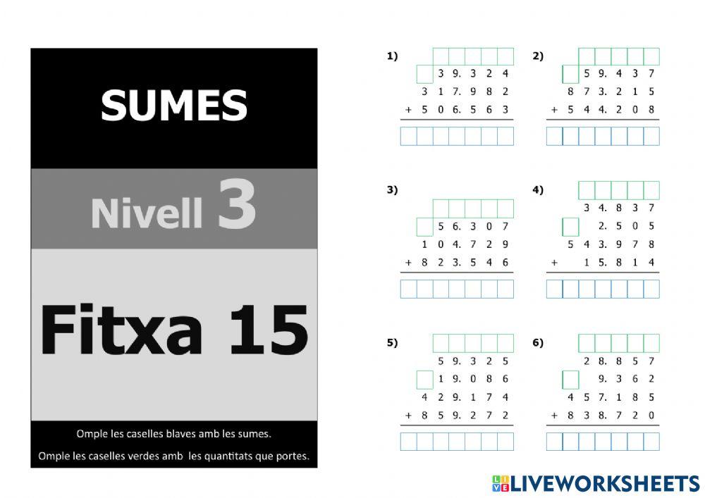 Sumes nivell 5 - 3r nivell - Fitxa 15