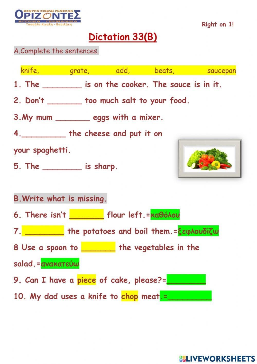 Right on 1!  Dictation 33 B. A class