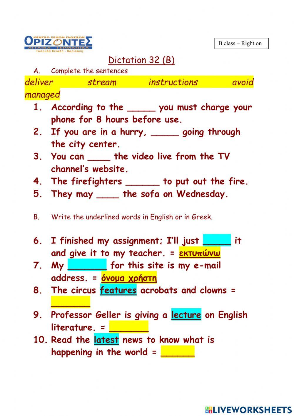 Right on 2!  Dictation 32 B. Class:B