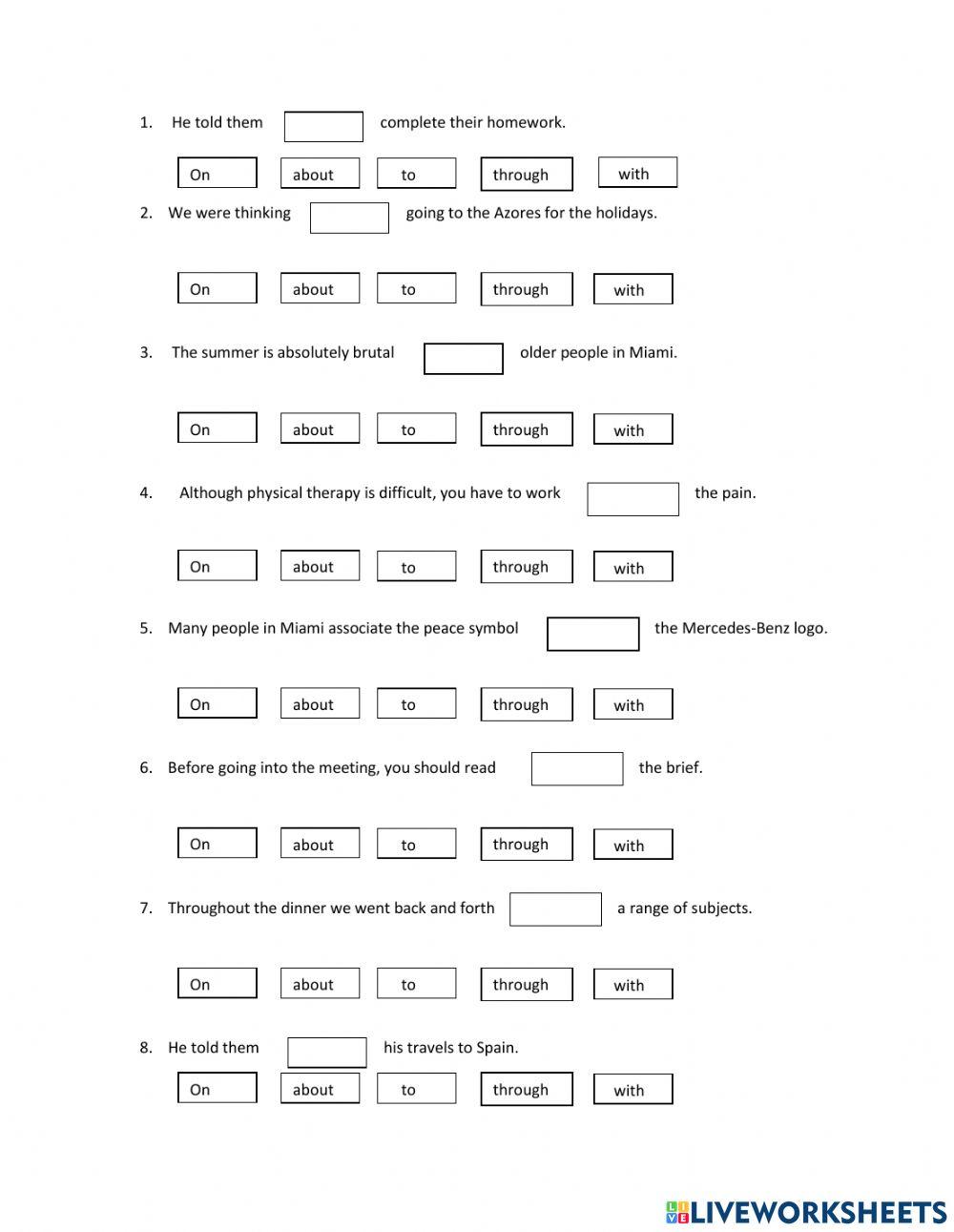 ESL Proposition gap fill to on with about through