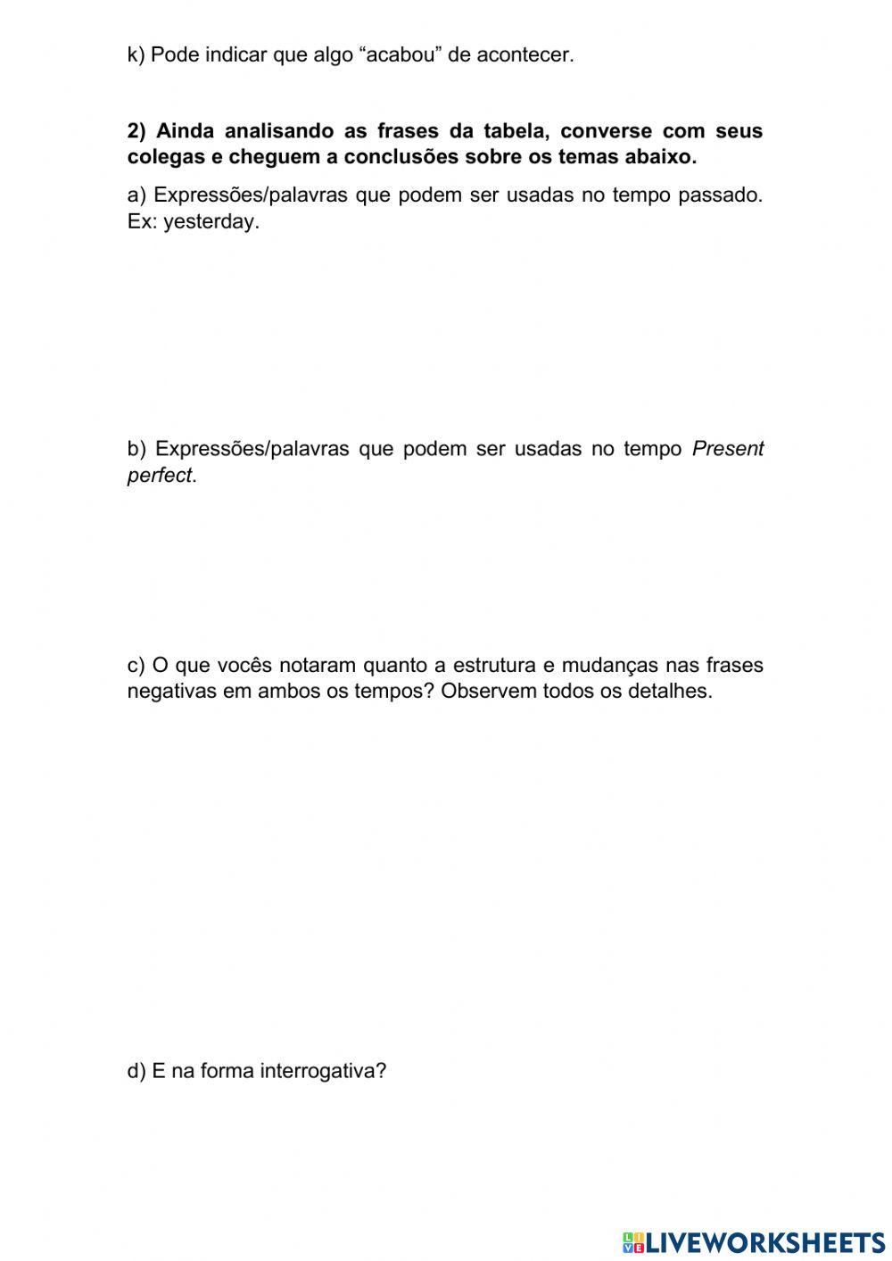 Present perfect x Simple past