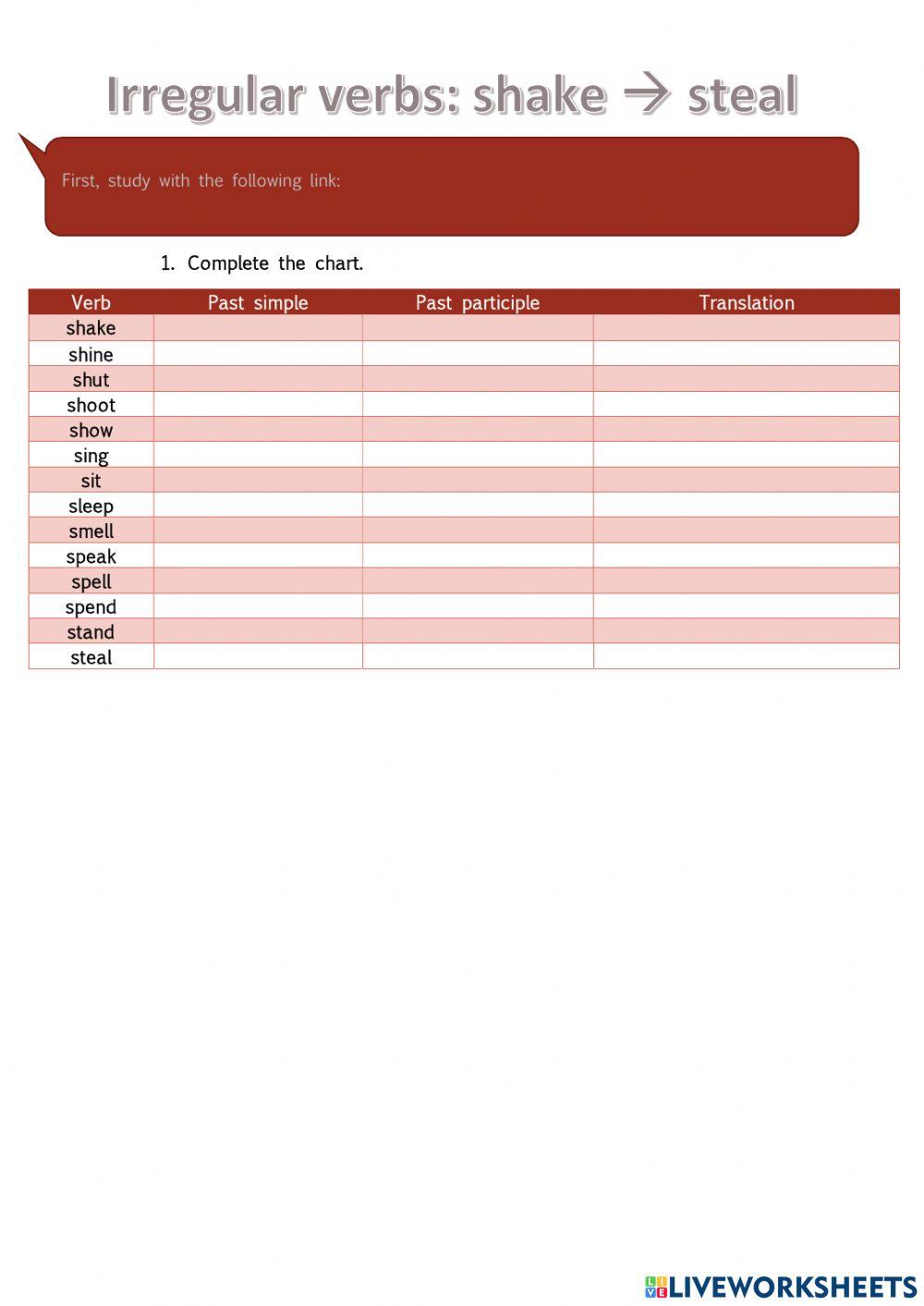 Irregular verbs: shake - steal
