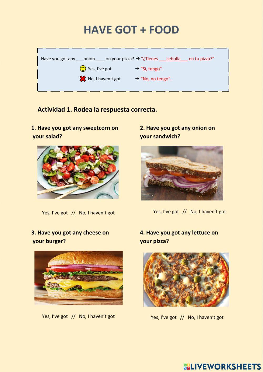 Have you got... + Food