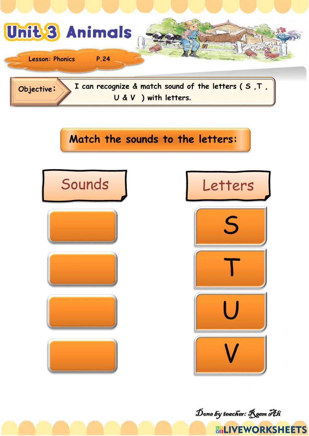 We Can2 U3 L4: I can make the sounds of the letters ( S , T , U , & V ).