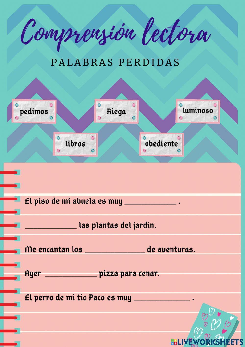 Comprensión lectora de palabras perdidas.