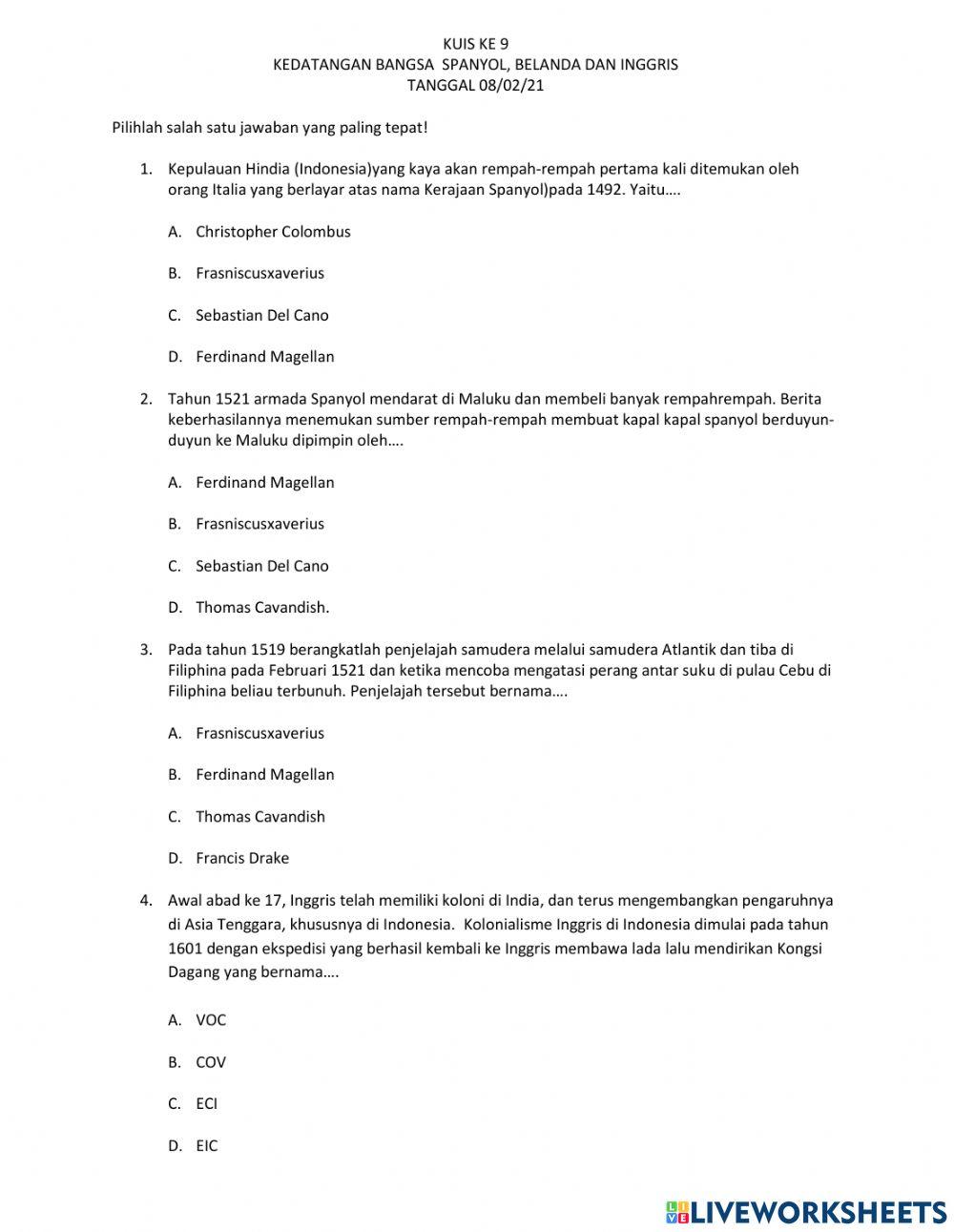 Kedatangan bangsa Spanyol,Inggris dan Belanda