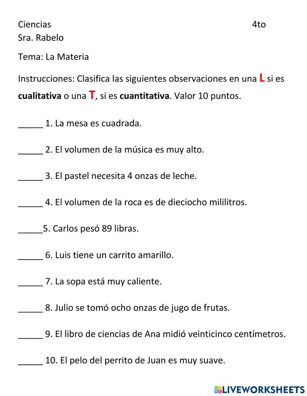 Propiedades cualitativas y cuantitativas.