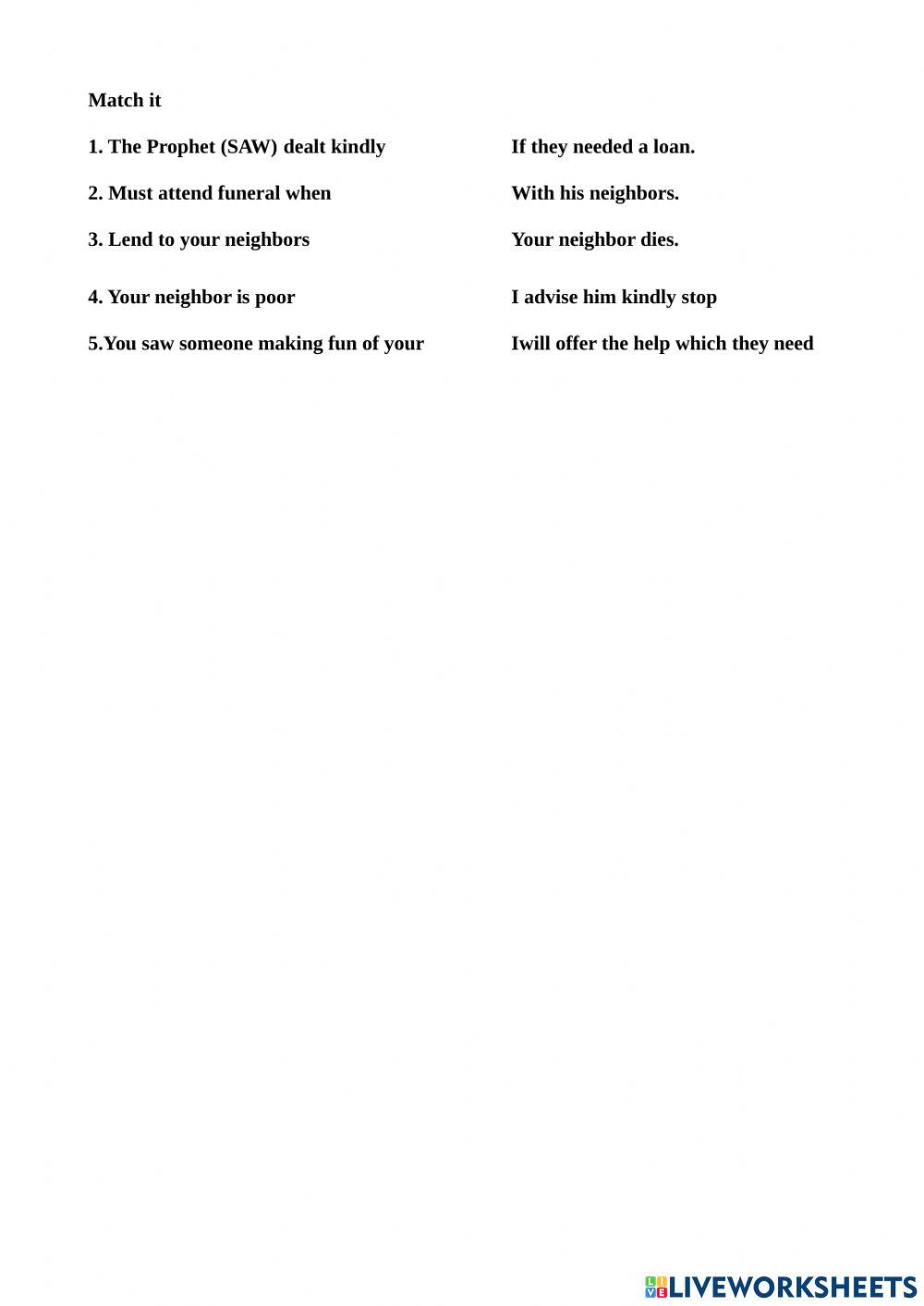 The Prophet love his neighbors